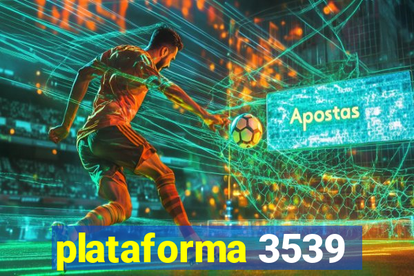 plataforma 3539